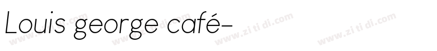 Louis george café字体转换